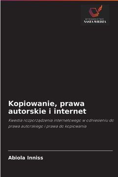 portada Kopiowanie, prawa autorskie i internet (en Polaco)