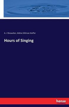 portada Hours of Singing (en Inglés)