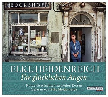 portada Ihr Glücklichen Augen: Kurze Geschichten zu Weiten Reisen (in German)
