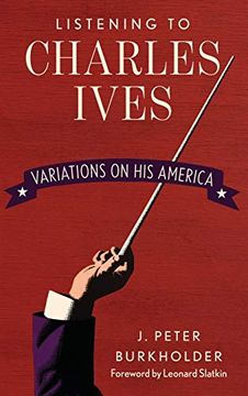 portada Listening to Charles Ives: Variations on his America (en Inglés)