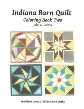 portada Indiana Barn Quilt Coloring Book Two (en Inglés)