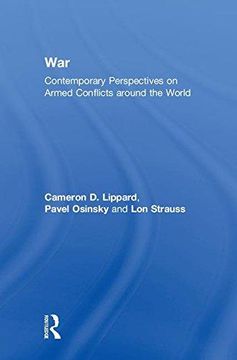 portada War: Contemporary Perspectives on Armed Conflicts around the World (en Inglés)