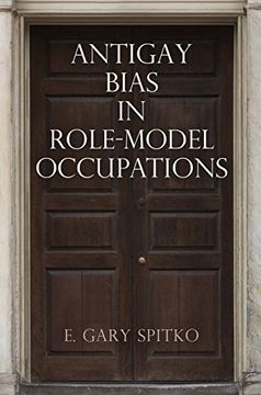 portada Antigay Bias in Role-Model Occupations (Pennsylvania Studies in Human Rights) (in English)