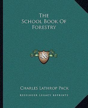 portada the school book of forestry (en Inglés)