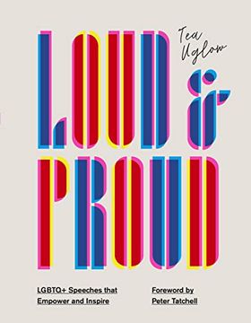 portada Loud and Proud: Lgbtq+ Speeches That Empower and Inspire 