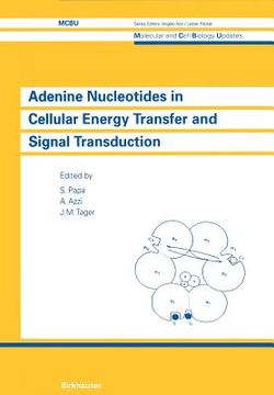 portada Adenine Nucleotides in Cellular Energy Transfer and Signal Transduction: UNESCO (en Inglés)