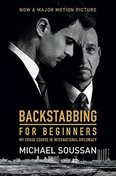 portada Backstabbing for Beginners (Media tie-in): My Crash Course in International Diplomacy