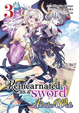 portada Reincarnated as a Sword: Another Wish (Manga) Vol. 3 