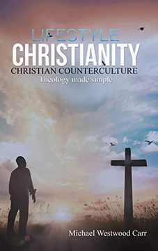portada Lifestyle Christianity - Christian Counterculture (en Inglés)