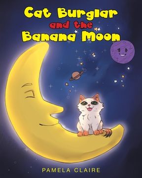 portada Cat Burglar and the Banana Moon (en Inglés)