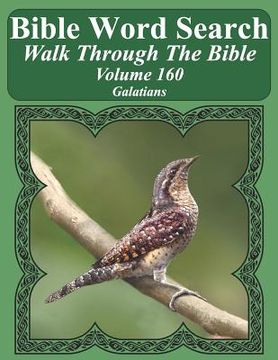 portada Bible Word Search Walk Through The Bible Volume 160: Galatians Extra Large Print (en Inglés)
