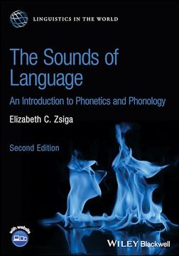 portada The Sounds of Language: An Introduction to Phonetics and Phonology (Linguistics in the World) (en Inglés)
