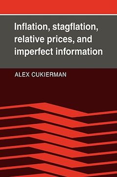 portada Inflation, Stagflation, Relative Prices, and Imperfect Information 