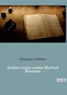 portada Arsène Lupin contre Herlock Sholmès (en Francés)