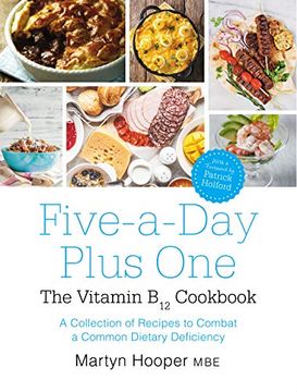 portada Five-A-Day Plus One: The Vitamin b12 Cookbook (en Inglés)