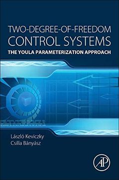 portada Two-Degree-Of-Freedom Control Systems: The Youla Parameterization Approach 