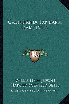 portada california tanbark oak (1911) (in English)