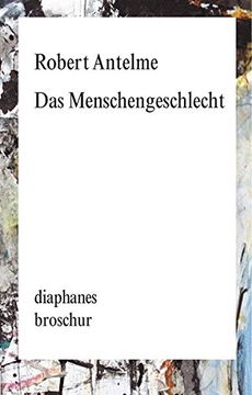 portada Das Menschengeschlecht (Diaphanes Broschur) (in German)