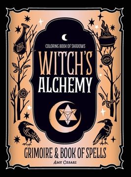 portada Coloring Book of Shadows: Witch's Alchemy (en Inglés)