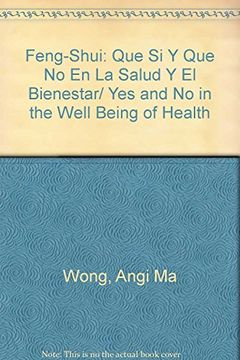 portada Feng-Shui: Que si y que no en la Salud y el Bienestar (in Spanish)
