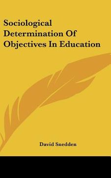 portada sociological determination of objectives in education (en Inglés)
