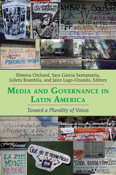 portada Media and Governance in Latin America: Toward a Plurality of Voices (en Inglés)