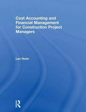 portada Cost Accounting and Financial Management for Construction Project Managers 