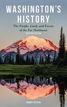 portada Washington's History, Revised Edition: The People, Land, and Events of the far Northwest (in English)