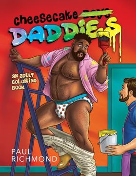 portada Cheesecake Daddies: An Adult Coloring Book (3) (Cheesecake Boys)