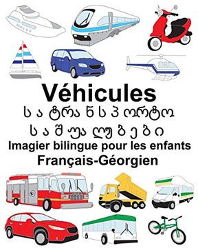 portada Français-Géorgien Véhicules Imagier Bilingue Pour les Enfants (en Francés)