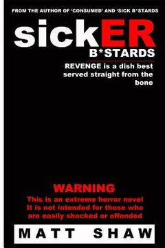 portada SickER B*stards: A novel of extreme sex and horror