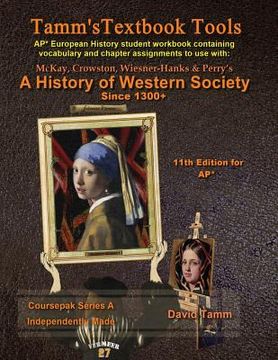 portada A History of Western Society+ 11th Edition Workbook (AP* European History): Daily assignments tailor-made for the McKay et al. text