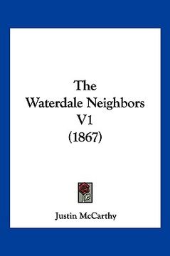 portada the waterdale neighbors v1 (1867) (in English)