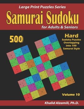 portada Samurai Sudoku for adults & Seniors: 500 Hard Sudoku Puzzles Overlapping into 100 Samurai Style (in English)