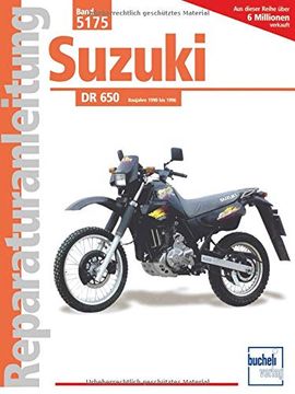 portada Suzuki dr 650 Baujahre 1990 bis 1996: Handbuch f? R Pflege, Wartung und Reparatur (en Alemán)