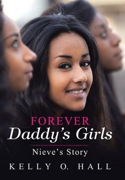 portada Forever Daddy's Girls: Nieve's Story (en Inglés)