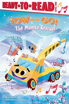 portada The Mambo Rescue! Ready-To-Read Level 1 (Tow on the Go! ) (en Inglés)
