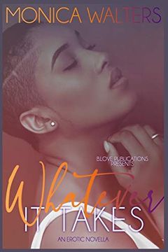 portada Whatever it Takes: An Erotic Novella (in English)