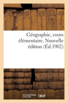 portada Géographie, cours élémentaire. Nouvelle édition (in French)