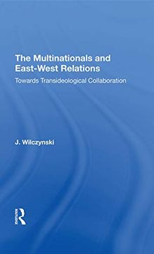 portada The Multinationals-E. -W. Rel: Towards Transideological Collaboration (en Inglés)