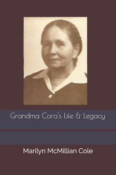 portada Grandma Cora's Life and Legacy (en Inglés)