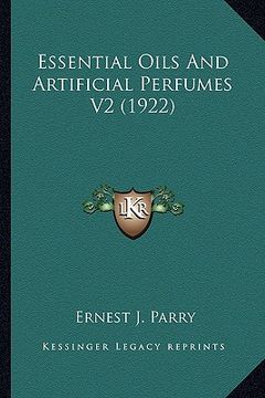 portada essential oils and artificial perfumes v2 (1922) (in English)