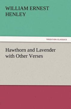 portada hawthorn and lavender with other verses (en Inglés)