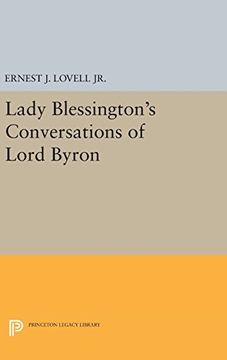 portada Lady Blessington's Conversations of Lord Byron (Princeton Legacy Library) (in English)