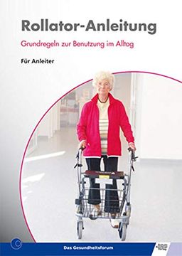 portada Rollatoranleitung Grundregeln zur Benutzung im Alltag fr Anleiter (en Alemán)