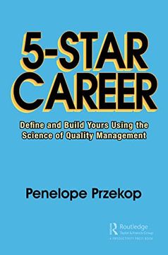 portada 5-Star Career: Define and Build Yours Using the Science of Quality Management (en Inglés)