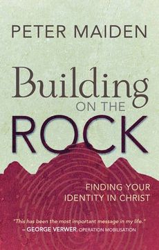 portada Building on the Rock: Finding your Identity in Christ