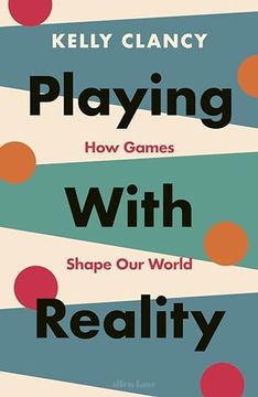 portada Playing With Reality (in English)