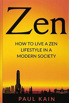 portada Zen: How to Live a Zen Lifestyle in a Modern Society