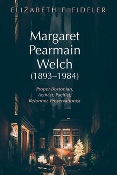 portada Margaret Pearmain Welch (1893-1984)